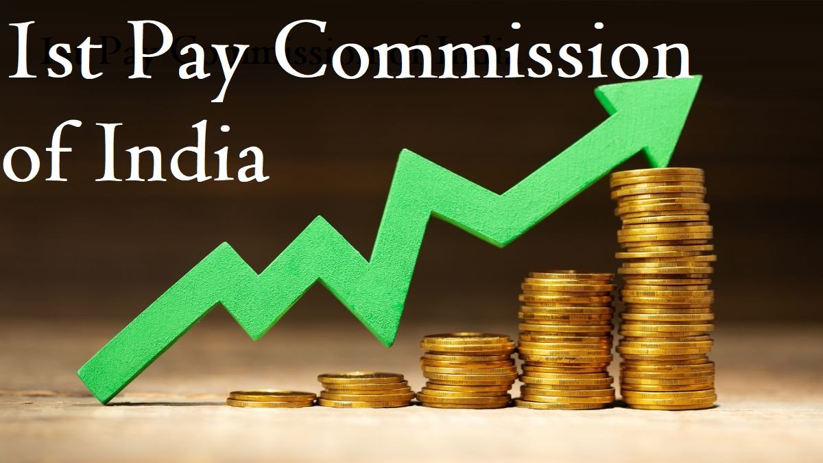 1st Pay Commission of India