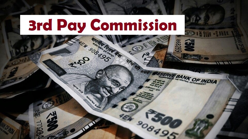 3rd Pay Commission