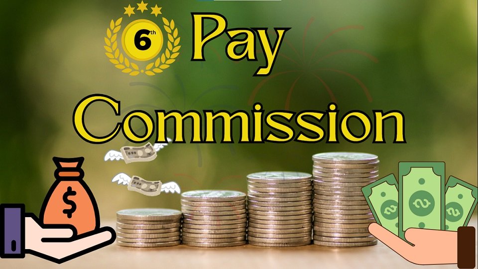6th Pay Commission