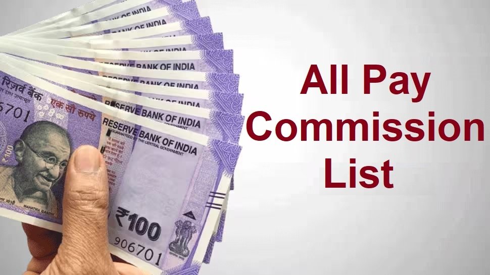 All Pay Commission List
